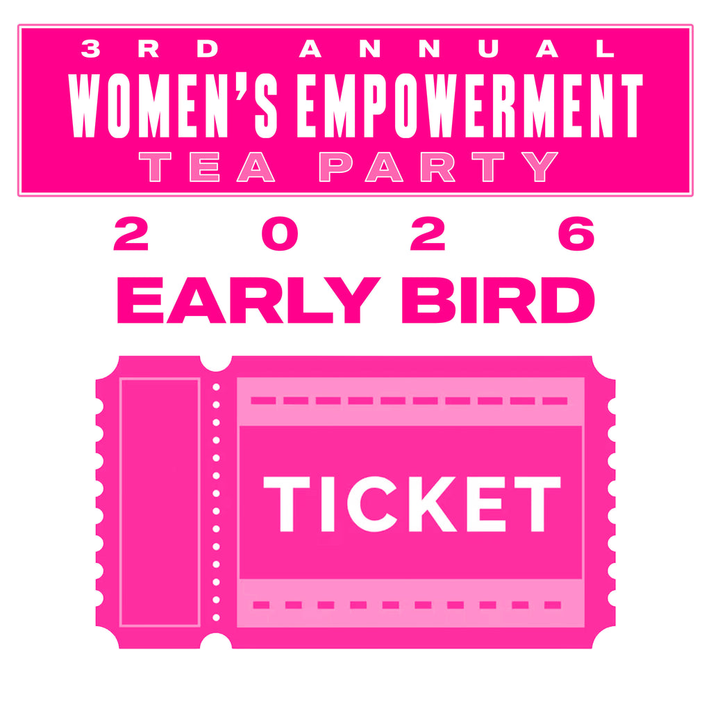 WOMEN'S EMPOWERMENT TEA PARTY 2026